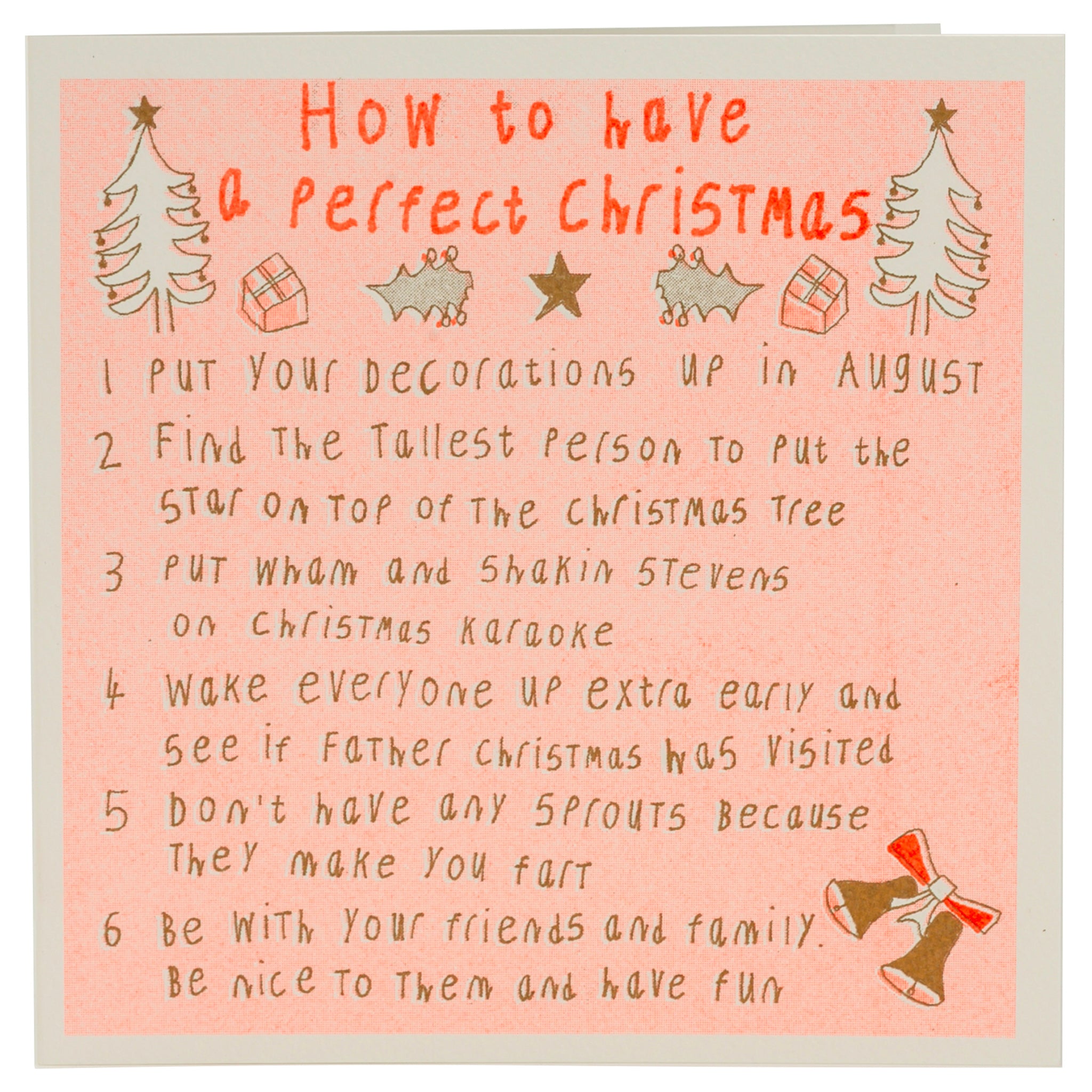 An orange and peach hand drawn card with the words how to have a perfect christmas and a list below