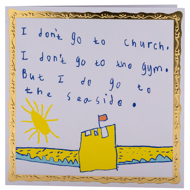I Don't Go To Church, Greetings Card