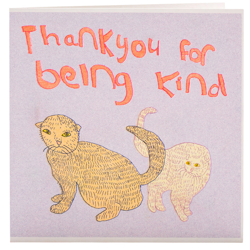A light purple and orange card with two hand drawn cats and the words thank you for being kind 