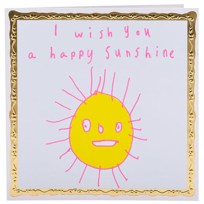 I Wish You A Happy Sunshine, Greetings Card